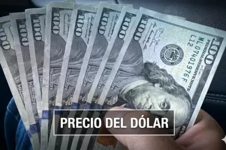 Precio del d�lar HOY en Per�: �Cu�l es el tipo de cambio para este mi�rcoles 15