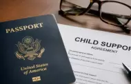 Estados Unidos cancelar� pasaportes a padres con deudas de manutenci�n infantil, conoce aqu� m�s informaci�n