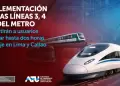 MTC impulsa nuevas l�neas del Metro que permitir�n ahorrar hasta dos horas de viaje en Lima y Callao
