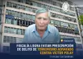 Fiscal�a evita prescripci�n en caso "Las Gardenias" y pide cadena perpetua para V�ctor Polay Campos