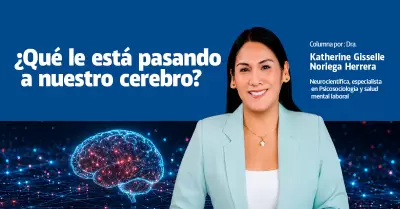 Columna de la Dra. Katherine Gisselle Noriega Herrera