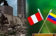 Gobierno del Per� expresa su solidaridad con Venezuela por fuertes terremotos de este mi�rcoles 24 de junio