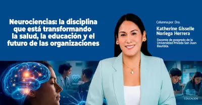 Columna de la Dra. Katherine Gisselle Noriega Herrera