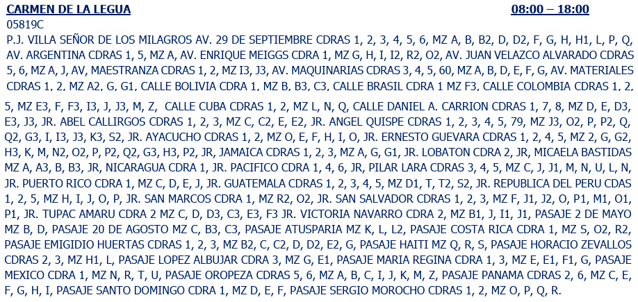 Sectores sin electricidad en Carmen de La Legua el 25 de agosto.