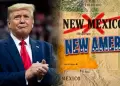 Trump propone cambiar el nombre de Nuevo M�xico por "Nueva Am�rica" y desata reacci�n de Sheinbaum