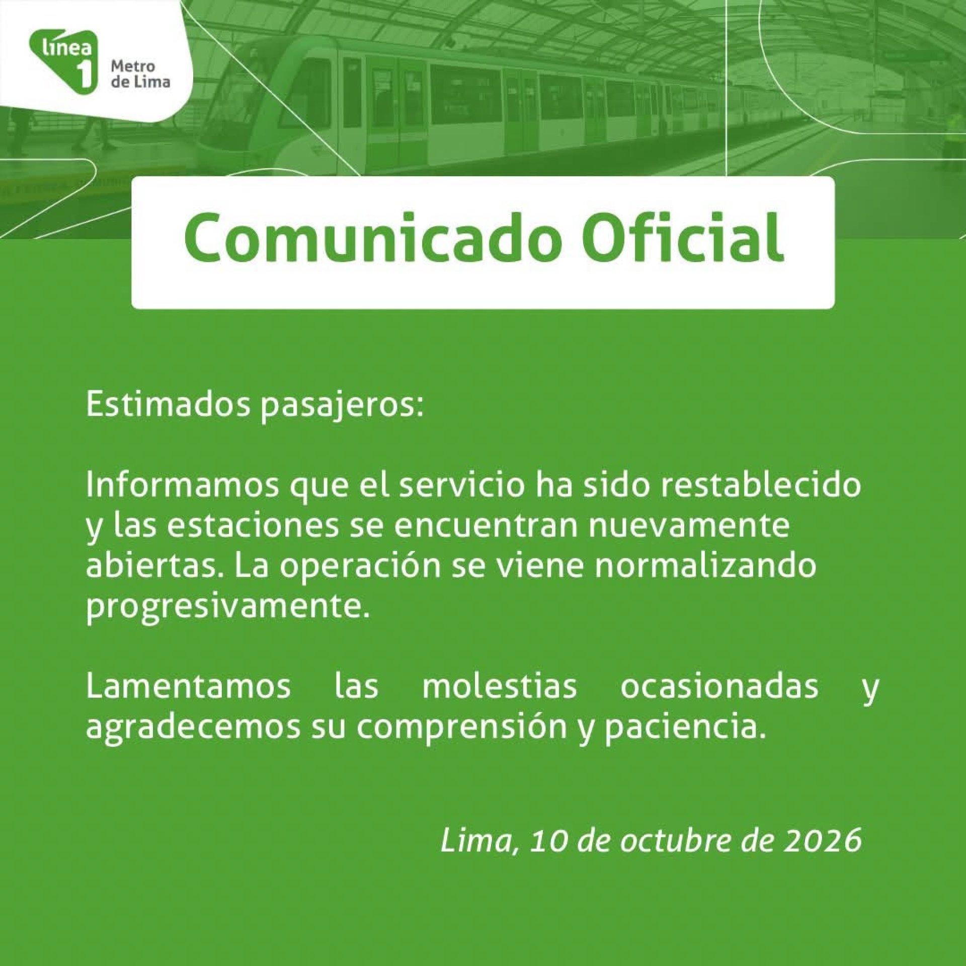 Comunicado de la L�nea 1 del Metro de Lima en el que informa que se reanuda su servicio