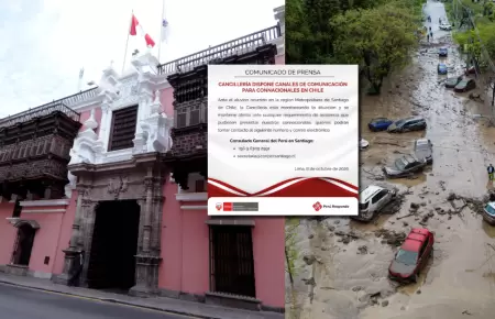 Canciller�a habilita contacto de emergencia para peruanos tras aluvi�n en Santia