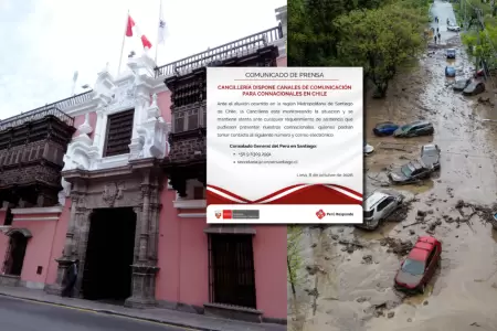 Canciller�a habilita contacto de emergencia para peruanos tras aluvi�n en Santia